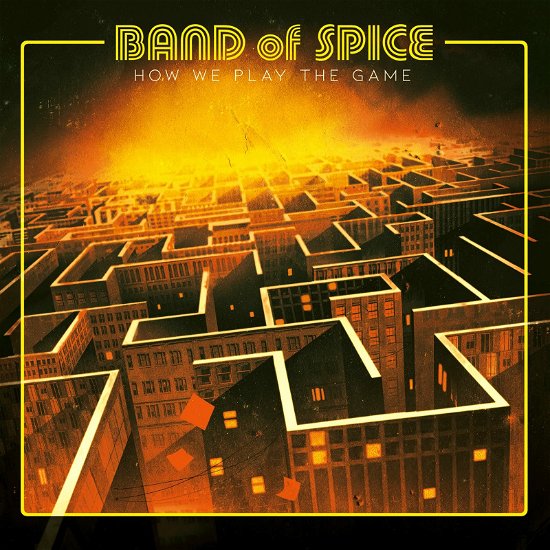 Cover for Band of Spice · How We Play the Game (CD) (2022)