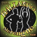 Ballando Merengue #02 / Variou - Ballando Merengue #02 / Variou - Muzyka - Itwhycd - 8026208042422 - 27 lutego 2012