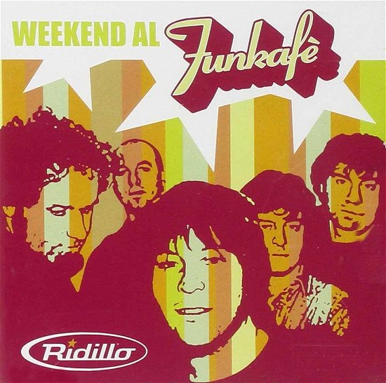 Weekend Al Funkafe' - Ridillo - Musik -  - 8030615001422 - 
