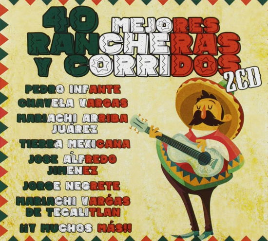 Cover for 40 Mejores Rancheras Y Corridos · Various Artists (CD)