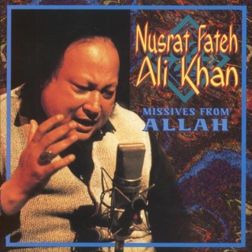 Cover for Khan Nusrat Fateh Ali · Khan Nusrat Fateh Ali - Missives From Allah (CD) (1997)