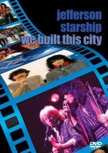 Cover for Jefferson Starship. · We Built This City (DVD) (2009)