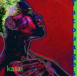 Cover for Tatouages · Kasai (CD) (2018)
