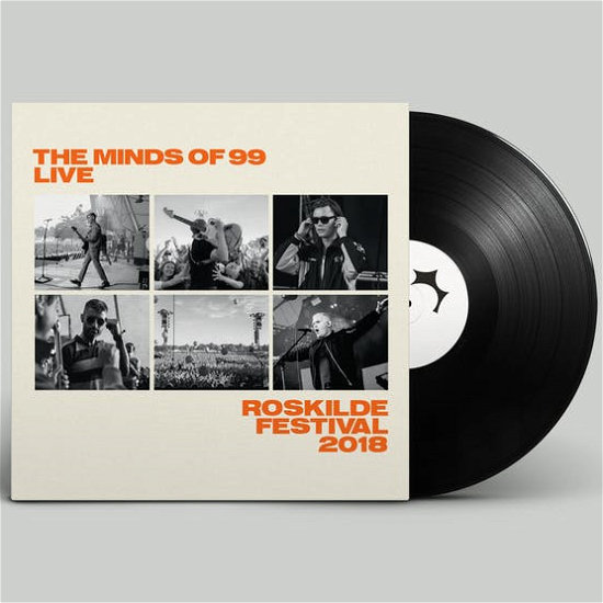 Cover for The Minds of 99 · Live - Roskilde Festival 2018 (LP) (2021)