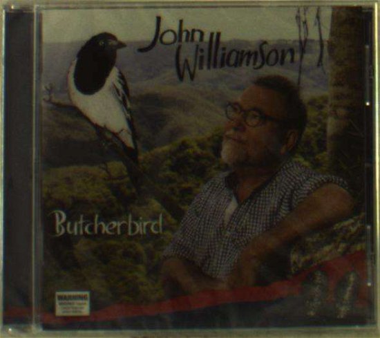 Cover for John Williamson · Butcherbird (CD) (2018)