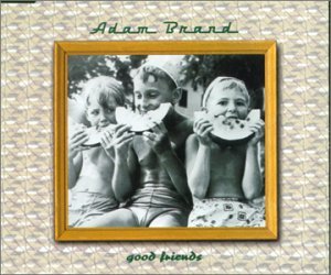 Cover for Adam Brand · Good Friends (CD) (2008)