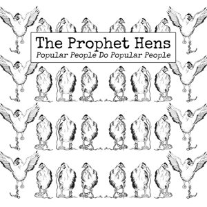 Cover for Prophet Hens · Popular People Do Popular People (LP) (2016)