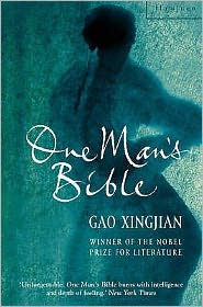 Cover for Gao Xingjian · One Man’s Bible (Paperback Book) (2003)