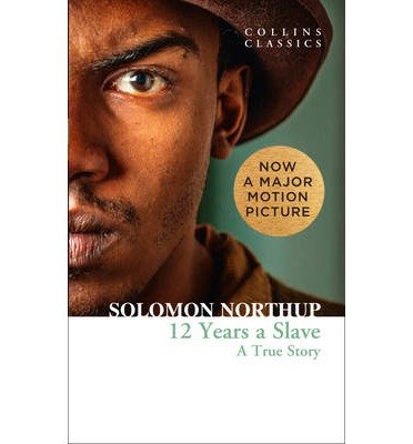 Cover for Solomon Northup · Twelve Years a Slave: A True Story - Collins Classics (Taschenbuch) (2014)