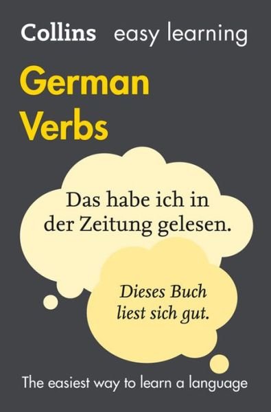 Easy Learning German Verbs: Trusted Support for Learning - Collins Easy Learning - Collins Dictionaries - Books - HarperCollins Publishers - 9780008158422 - April 7, 2016