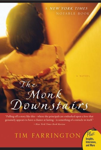 The Monk Downstairs - Tim Farrington - Książki - HarperCollins Publishers Inc - 9780061122422 - 23 maja 2006