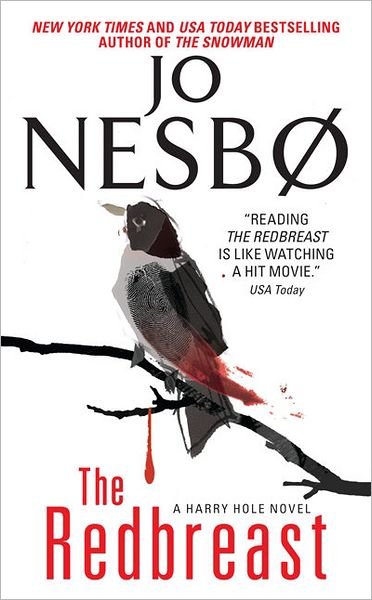 Cover for Jo Nesbo · The Redbreast: A Harry Hole Novel - Harry Hole Series (Paperback Bog) [Reprint edition] (2011)