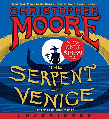 Cover for Christopher Moore · The Serpent of Venice Low Price CD: A Novel (Audiobook (CD)) [Unabridged edition] (2015)