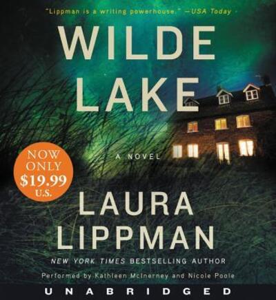 Wilde Lake Low Price CD: A Novel - Laura Lippman - Äänikirja - HarperCollins - 9780062659422 - tiistai 14. helmikuuta 2017