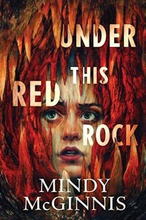 Cover for Mindy McGinnis · Under This Red Rock (Taschenbuch) (2025)