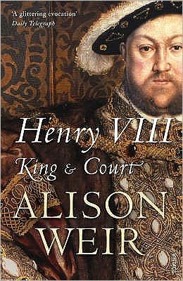 Cover for Alison Weir · Henry VIII: King and Court (Paperback Bog) (2008)