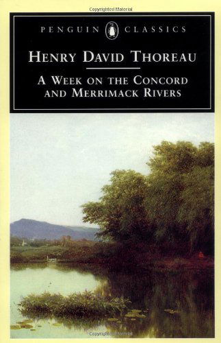 A Week on the Concord and Merrimack Rivers - Henry David Thoreau - Books - Penguin Books Ltd - 9780140434422 - December 1, 1998