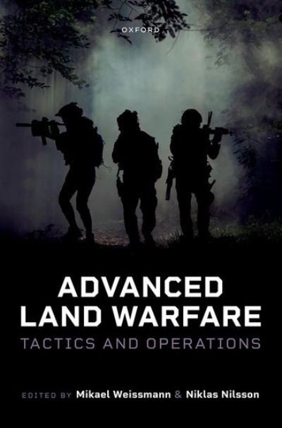 Cover for Advanced Land Warfare: Tactics and Operations (Gebundenes Buch) (2023)