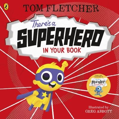 Cover for Tom Fletcher · There's a Superhero in Your Book - Who's in Your Book? (Board book) (2022)