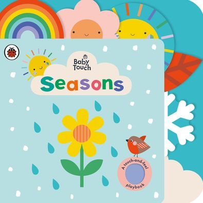 Cover for Ladybird · Baby Touch: Seasons: A touch-and-feel playbook - Baby Touch (Kartonbuch) (2021)
