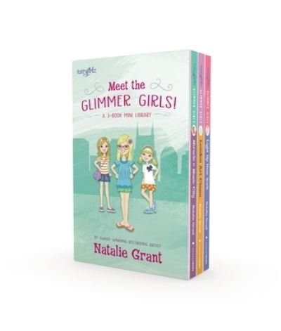 Meet the Glimmer Girls Box Set - Faithgirlz / Glimmer Girls - Natalie Grant - Livros - Zondervan - 9780310631422 - 23 de outubro de 2018
