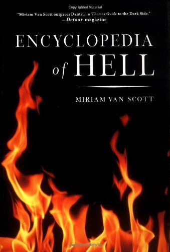 Cover for Miriam Van Scott · The Encyclopedia of Hell (Pocketbok) [1st edition] (1999)