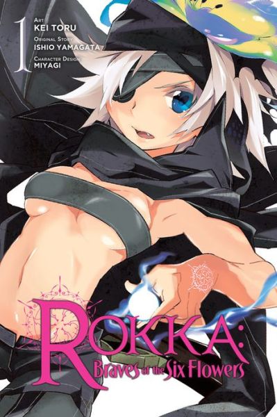 Cover for Ishio Yamagata · Rokka: Braves of the Six Flowers, Vol. 1 (Manga) (Paperback Book) (2017)