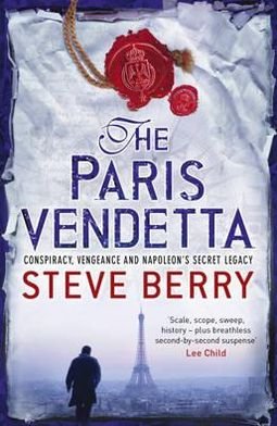 Cover for Steve Berry · The Paris Vendetta: Book 5 - Cotton Malone (Taschenbuch) (2010)