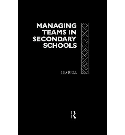 Cover for Les Bell · Managing Teams in Secondary Schools (Paperback Book) (1992)