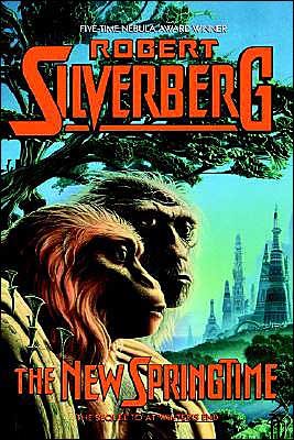 Cover for Robert Silverberg · The New Springtime (Hardcover Book) (1990)