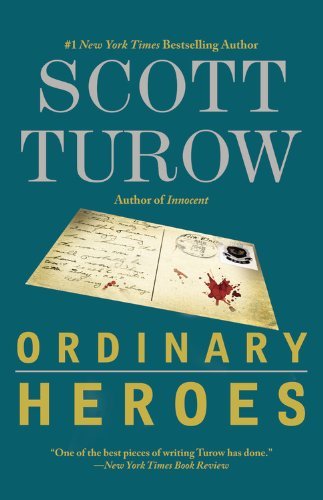 Cover for Scott Turow · Ordinary Heroes (Paperback Book) (2011)