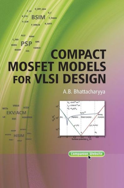 Cover for Bhattacharyya, A. B. (Jaypee Institute of Information Technology, India) · Compact MOSFET Models for VLSI Design - IEEE Press (Gebundenes Buch) (2009)