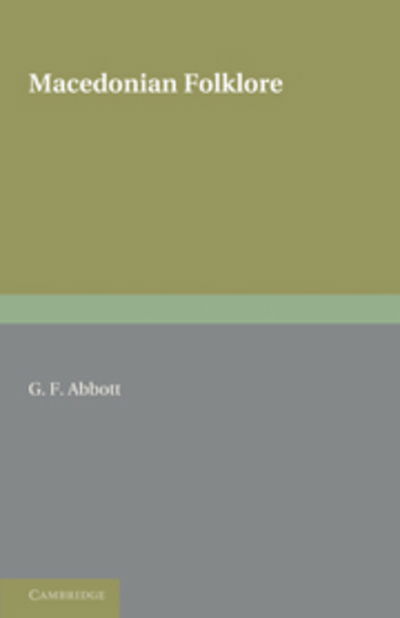 Cover for G. F. Abbott · Macedonian Folklore (Paperback Book) (2011)