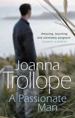 Cover for Joanna Trollope · A Passionate Man (Taschenbuch) (1991)
