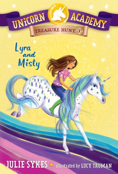 Cover for Julie Sykes · Unicorn Academy Treasure Hunt #1 (Bok) (2023)