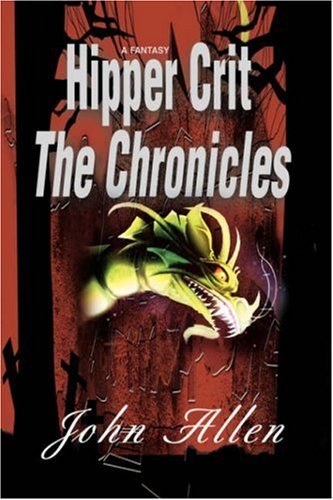 Cover for John Allen · Hipper Crit: the Chronicles (Hardcover bog) (2001)
