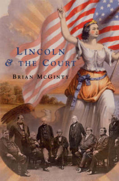 Cover for Brian McGinty · Lincoln and the Court (Paperback Book) (2009)