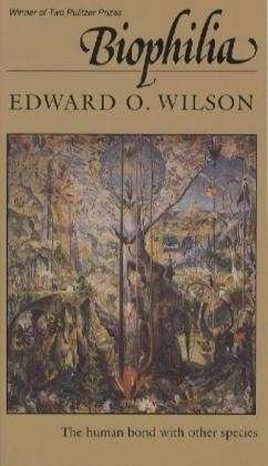 Cover for Edward O. Wilson · Biophilia (Taschenbuch) (1986)