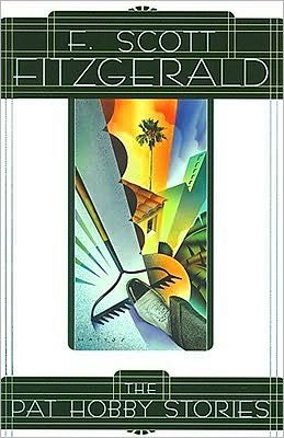 Cover for F. Scott Fitzgerald · The Pat Hobby Stories (Paperback Bog) [Reprint edition] (1995)