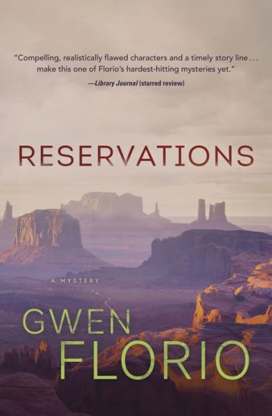 Cover for Gwen Florio · Reservations: A Lola Wicks Mystery (Paperback Book) (2017)