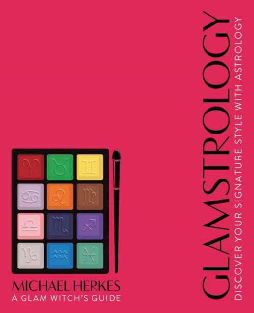 Michael Herkes · Glamstrology: Discover Your Signature Style with Astrology (Paperback Book) (2024)