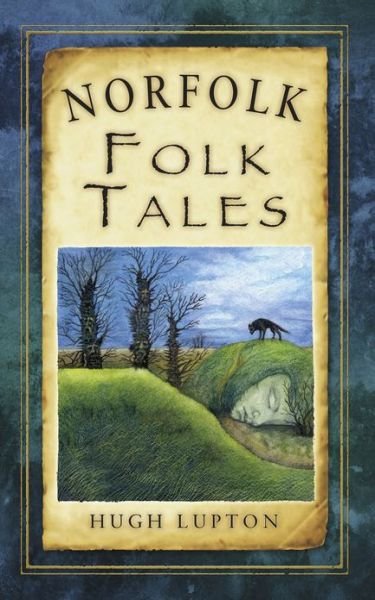 Cover for Hugh Lupton · Norfolk Folk Tales - Folk Tales (Pocketbok) (2013)