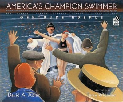 Cover for David A. Adler · America's Champion Swimmer: Gertrude Ederle (Hardcover bog) (2005)