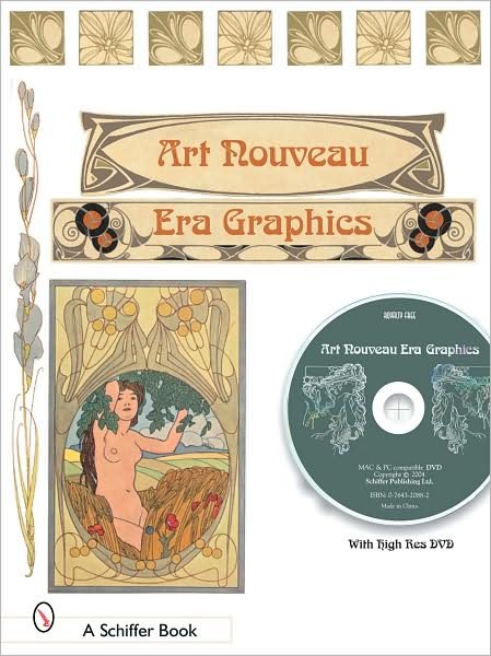 Cover for Ltd. Schiffer Publishing · Treasury of Art Nouveau Era Decorative Arts &amp; Graphics: Ornamental Figures, Flowers, Emblemas, Landscapes, and Animals with DVD (Paperback Bog) (2004)