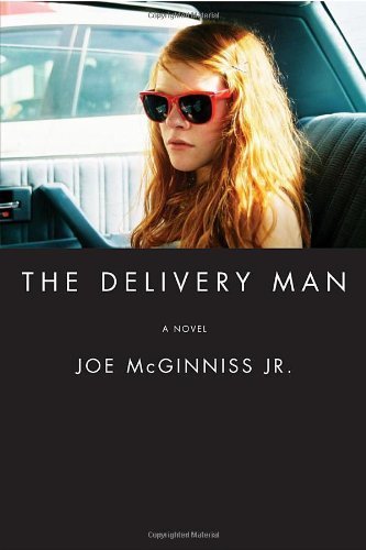 Cover for Joe McGinniss · The Delivery Man: A Novel (Pocketbok) (2008)