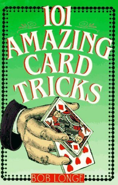 Cover for Bob Longe · 101 Amazing Card Tricks (Paperback Book) (1993)