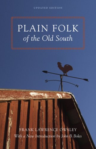 Cover for Frank Lawrence Owsley · Plain Folk of the Old South - Walter Lynwood Fleming Lectures in Southern History (Paperback Book) [Updated edition] (2008)