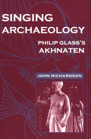 Cover for John Richardson · Singing Archaeology (Taschenbuch) [1st edition] (1999)