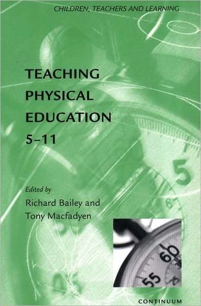 Cover for Richard Bailey · Teaching Physical Education 5-11 (Pocketbok) (2000)