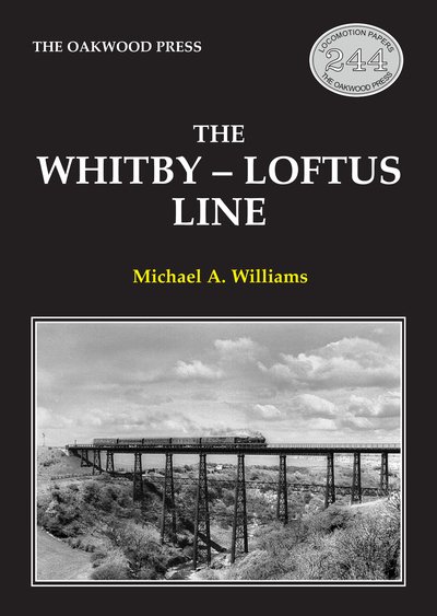Cover for Michael Williams · The Whitby-Loftus Line - Locomotion Papers (Paperback Bog) (2019)
